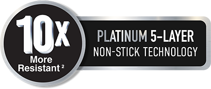 Platinum 5-layer non-stick technology